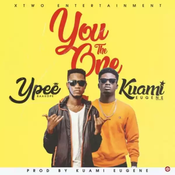 Ypee - You The One (Prod By Kuami Eugene) Ft. Kuami Eugene
